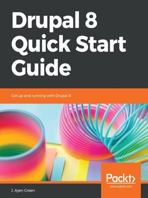 cover image of Drupal 8 Quick Start Guide
